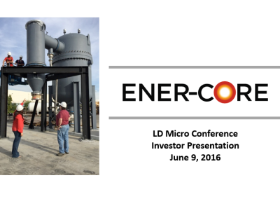 Ener-Core Presentation – LD Micro – June 2016
